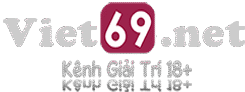 VIET69 - Xem Phim Sex Việt Nam HD Mới Nhất